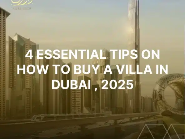 How to Buy a Villa in Dubai